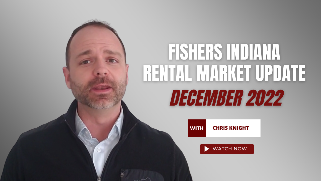 Fishers Indiana Rental Market Update December 2022